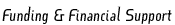 Funding & Financial Support